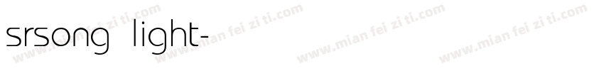 srsong light字体转换